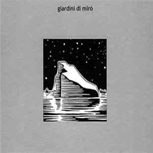 Giardini Di Mirò - Iceberg Album