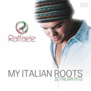 Raffaele - My Italian Roots Album