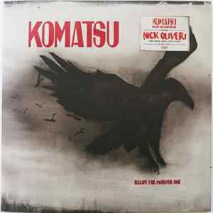 Komatsu - Recipe For Murder One Album