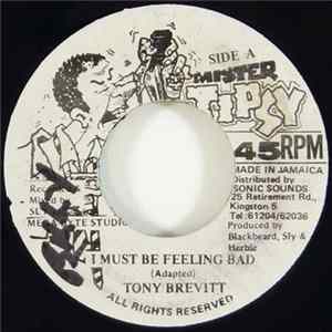 Tony Brevitt - I Must Be Feeling Bad Album