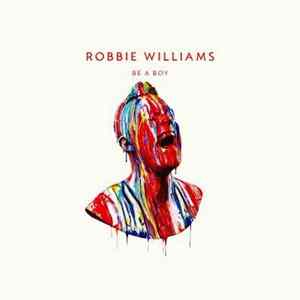 Robbie Williams - Be A Boy Album