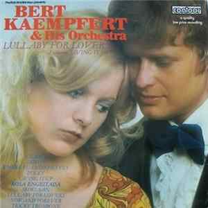 Bert Kaempfert & His Orchestra - Lullaby For Lovers Album