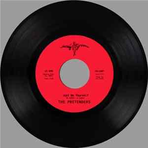 The Pretenders - Just Be Yourself / It’s Everything About You Album