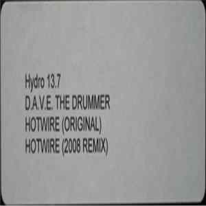 D.A.V.E. The Drummer - Hydraulix 13.7 Album