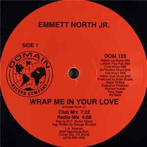 Emmett North Jr. - Wrap Me In Your Love Album