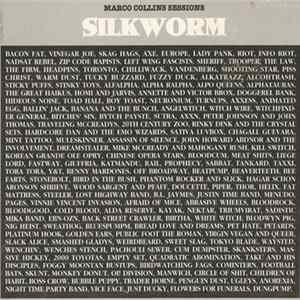 Silkworm - Marco Collins Sessions Album