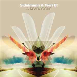 Sidelmann & Terri B! - Already Gone Album