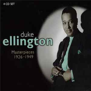 Duke Ellington - Masterpieces 1926-1949 Album