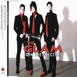 The Glam - Join The Spectres Album
