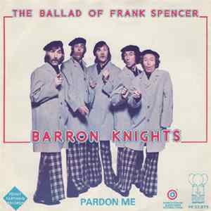 Barron Knights - The Ballad Of Frank Spencer Album