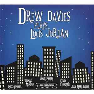 Drew Davies - Plays Louis Jordan Album