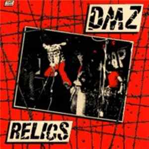 DMZ - Relics Album