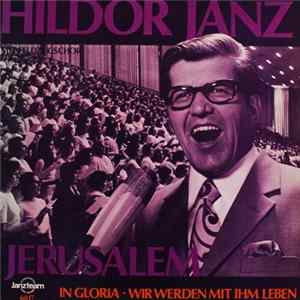 Hildor Janz Mit Feldzugschor - Jerusalem Album
