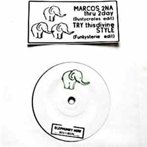 Dustycrates & Funkysterie - Marcos 2Na Thru 2Day / Try This Divine Style Album