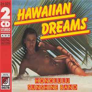 Honolulu Sunshine Band - Hawaiian Dreams Album