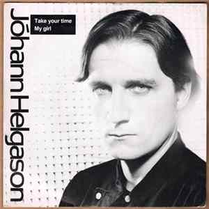 Jóhann Helgason - Take Your Time / My Girl Album