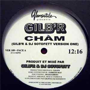 Gilb'R - Chàm Album