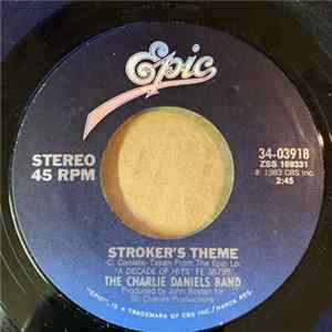 The Charlie Daniels Band - Stroker's Theme / El Toreador Album