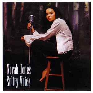 Norah Jones - Sultry Voice Album