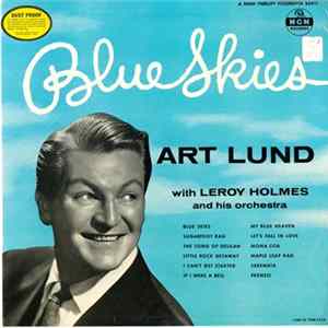 Art Lund With Leroy Holmes And His Orchestra - Blue Skies Album