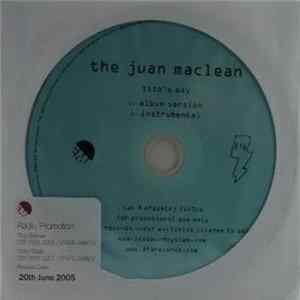 The Juan MacLean - Tito's Way Album