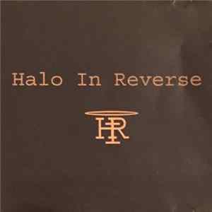 Halo In Reverse - Halo In Reverse Album