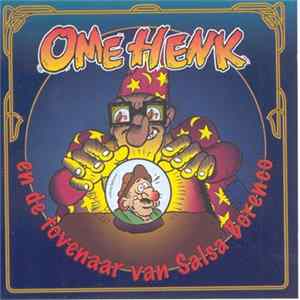 Ome Henk - En De Tovenaar Van Salsa Borenco Album