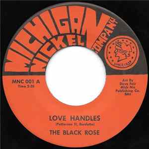 The Black Rose - Love Handles / Man Is Blind Album