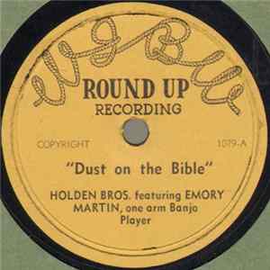 Holden Bros. Featuring Emory Martin - Dust On The Bible / Parcel Of Love Album