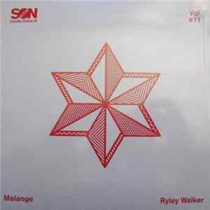 Melange / Ryley Walker - SON Estrella Galicia Vol. #11 Album