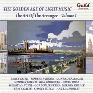 Various - The Golden Age Of Light Music: The Art Of The Arranger Volume 1 Album