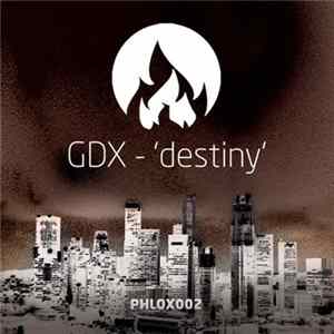 GDX - Destiny Album