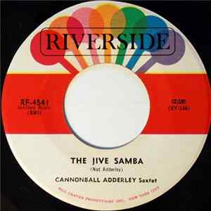 Cannonball Adderley Sextet - The Jive Samba / Lillie Album
