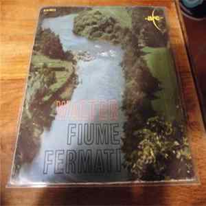 Walter - Fiume Fermati Album
