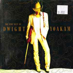Dwight Yoakam - The Very Best Of Dwight Yoakam Album