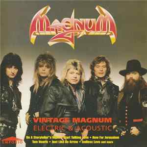 Magnum - Vintage Magnum Electric & Acoustic Album