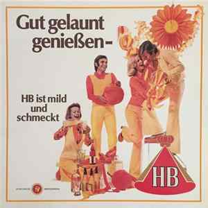 Frank Valdor - Gut Gelaunt Genießen - HB Ist Mild Und Schmeckt Album