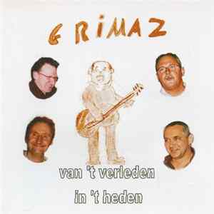 Grimaz - Van 't Verleden In 't Heden Album