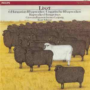 Liszt – Gewandhausorchester Leipzig, Kurt Masur - 6 Hungarian Rhapsodies Album