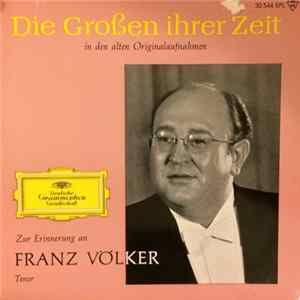 Franz Völker - Zur Erinnerung an Franz Völker, Tenor Album
