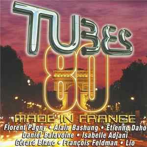 Various - Tubes 80 - Made In France Album
