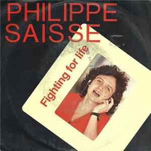 Philippe Saisse - Fighting For Life Album