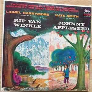 Lionel Barrymore / Kate Smith - Rip Van Winkle / Johnny Appleseed Album