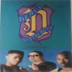 Heavy D. & The Boyz - Is It Good To You Album