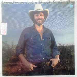 Johnny Duncan - See You When The Sun Goes Down Album