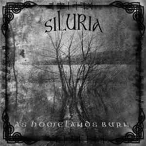 Siluria - As Homelands Burn Album