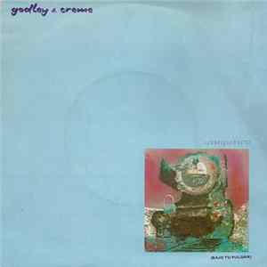 Godley & Creme - Under Your Thumb Album