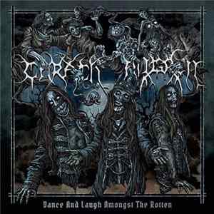 Carach Angren - Dance And Laugh Amongst The Rotten Album