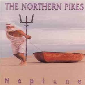 The Northern Pikes - Neptune Album