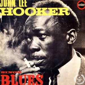 John Lee Hooker - Sings Blues Album